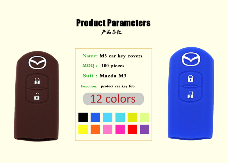 Mazda-M3-car-key-covers-parameters,  many colors can be selected, its main function is to protect car key covers from water and dust,and it's also non-toxic and environmental protection, silicone key protective case specialize for Mazda 2 buttons car key.