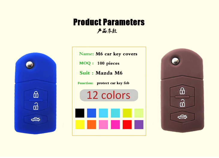 Mazda-M6-car-key-covers-parameters, many colors can be selected,its main function is to protect car key covers from water and dust,and it's also non-toxic and environmental protection Mazda-M6-car-key-covers-parameters, many colors can be selected,its main function is to protect car key covers from water and dust,and it's also non-toxic and environmental protection